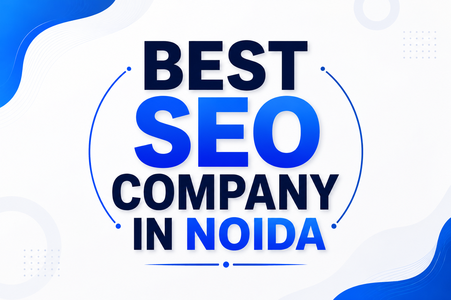 Best SEO Company in Noida